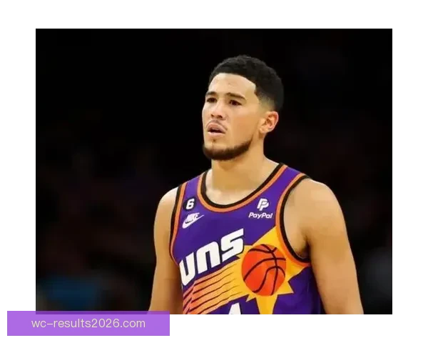 布克重回胜利轨道感慨良多 赛季关键时刻将继续全力冲刺 布克重回胜利轨道感慨良多 赛季关键时刻将继续全力冲刺